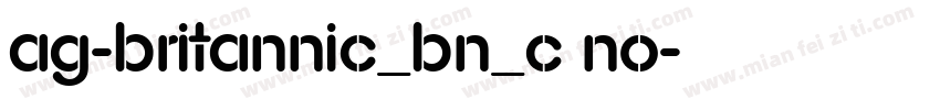 AG-Britannic_BN_C No字体转换